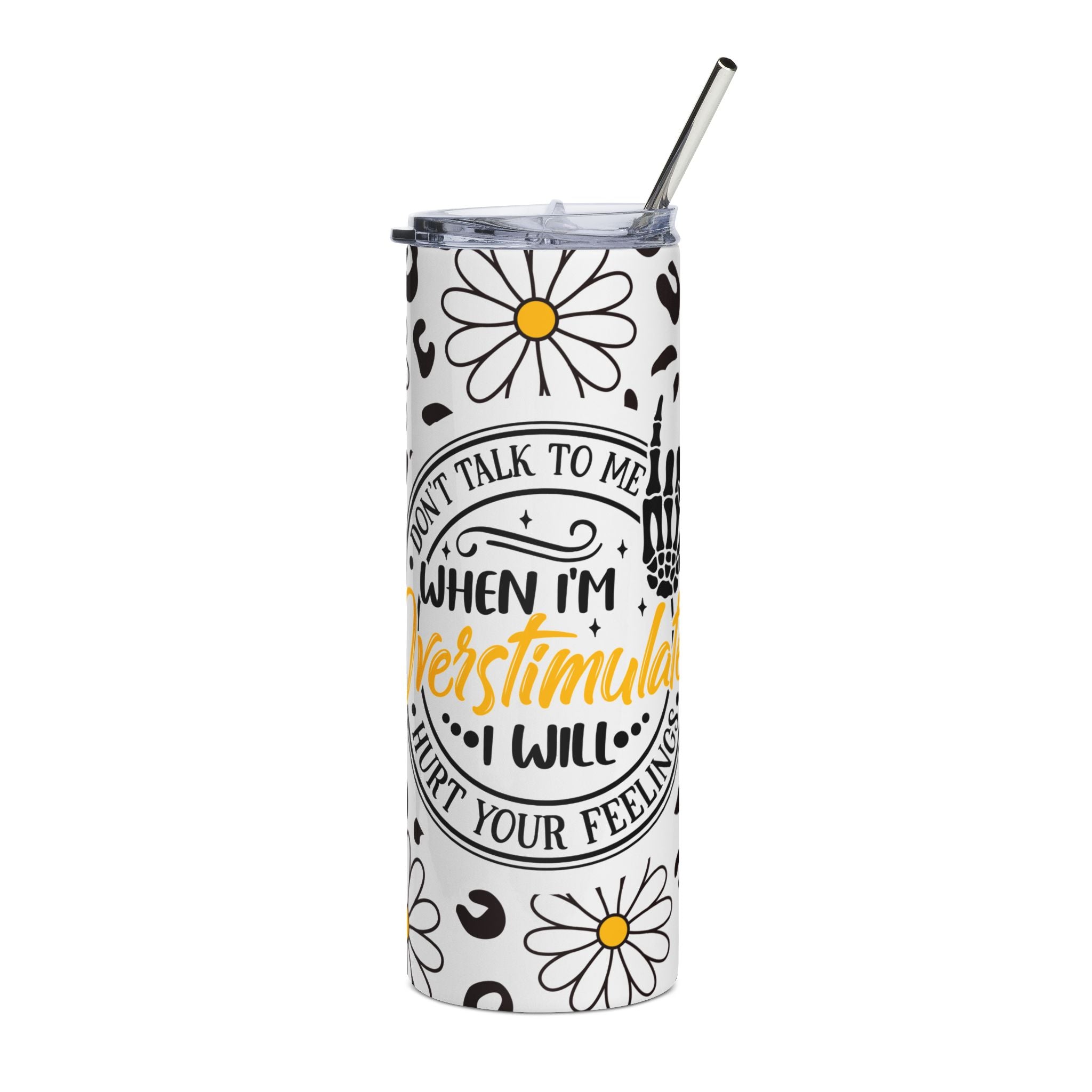 Stainless Steel Tumbler with Overstimulated Design | Perfect for Coffee Lovers, Gifts for Her, Inspirational Drinkware, Self-Care Mug