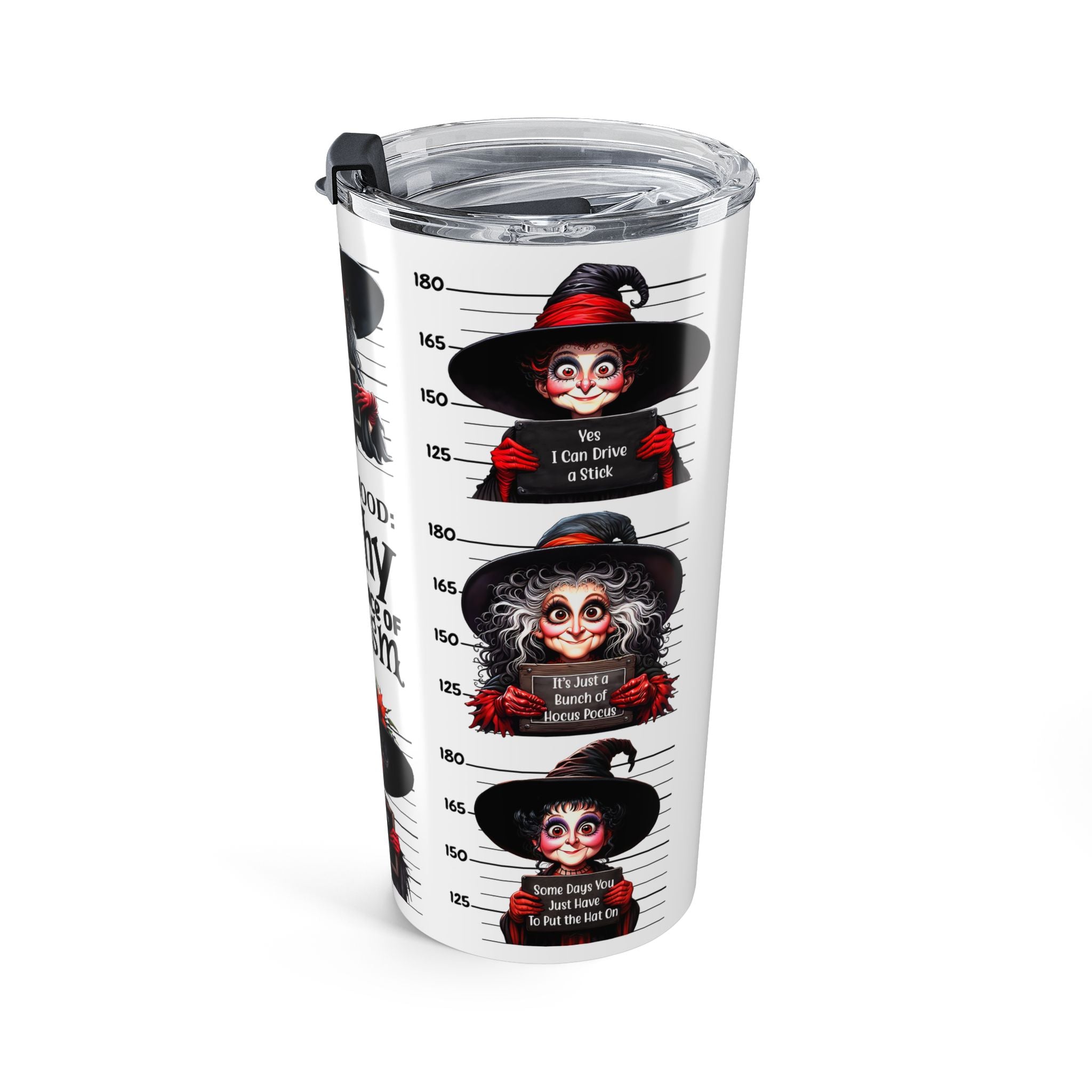 Witchy Sarcastic Tumbler, Humor Mug for Witches, Gift for Halloween, Sarcastic Travel Cup, Funny Drinkware for Her