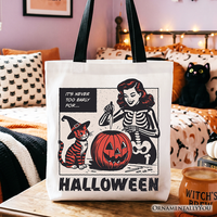 It's Never Too Early for Halloween Tote Bag, Funny Retro Gift Shopper for Sassy Women
