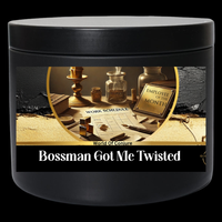 Bossman Got Me Twisted | Workplace Respect | Power Shift | – Conjure Candle